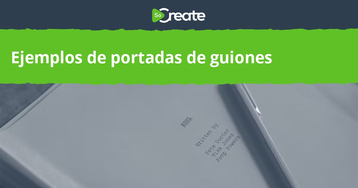 SoCreate - Ejemplos de portadas de guiones