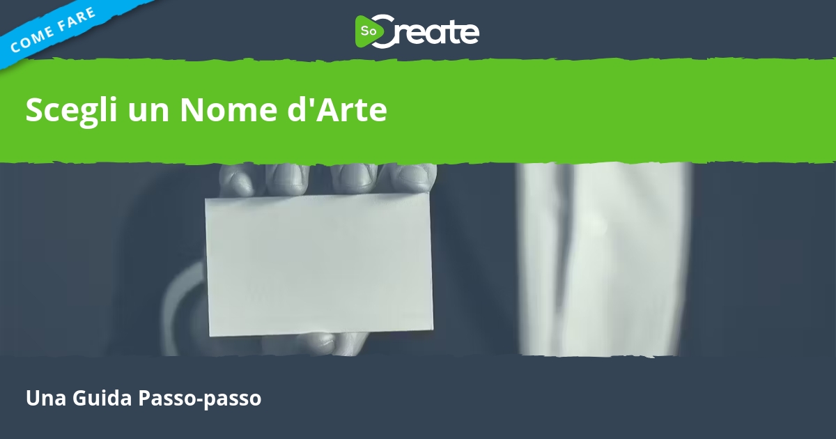 Come Creare Un Nome D Arte